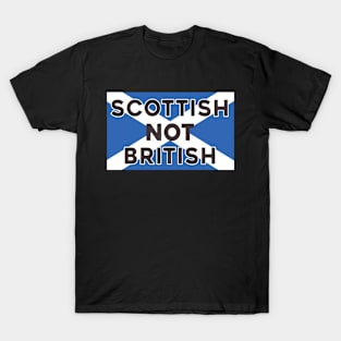 I'm Scottish Not British T-Shirt